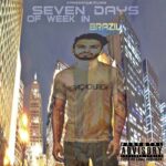 SETE DIAS DA SEMANA NO BRAZIL